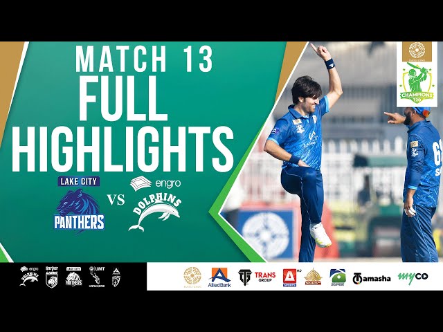 Full Highlights | Lake City Panthers vs Engro Dolphins | Match 13 | Bahria Town Champions Cup 2024