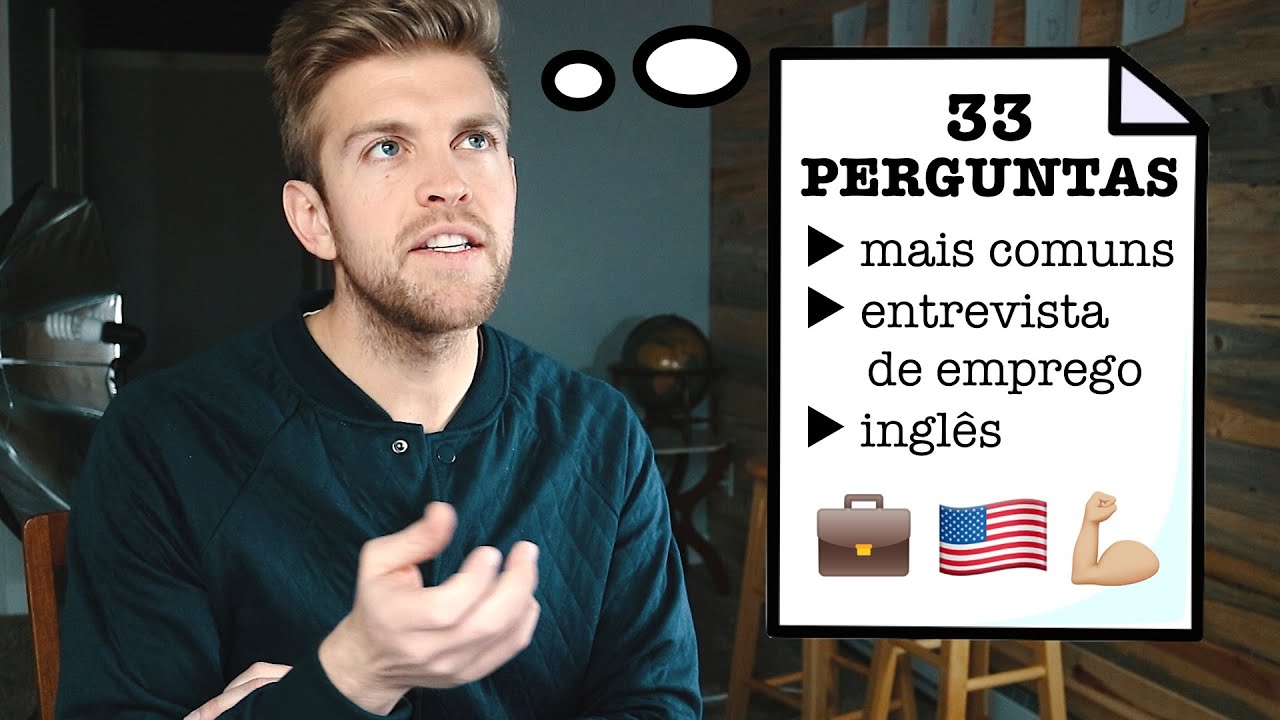 AS 33 PERGUNTAS MAIS COMUNS NUMA ENTREVISTA 🇺🇸 | DICA #91