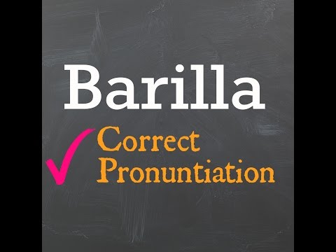 How to pronounce Barilla? Correct Italian Pronunciation of Barilla
