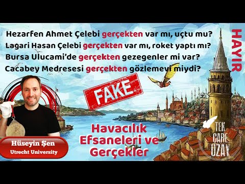Hezarfen ve Lagari gerçekten yaşadı mı? Havacılık efsaneleri-gerçekleri, Konuk: Hüseyin Şen | B082