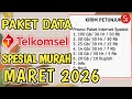 PAKET INTERNET MURAH TELKOMSEL MARET 2026 KODE DIAL TELKOMSEL SUPER MURAH BULAN RAMADHAN 2026