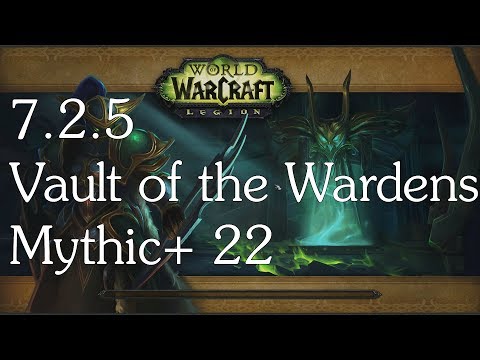 7.2.5 - Mythic +22 - Vault of the Wardens - Holy Paladin POV
