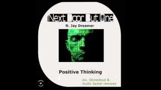 Next Door But One 'Positive Thinking' (Stonedove dub remix)