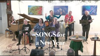 2023 12 31 “Songs for a New Year”