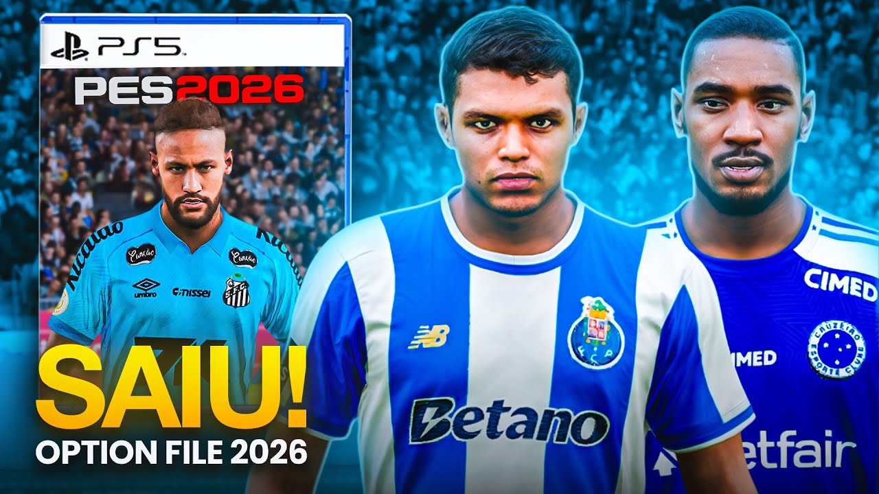 PES 2021 ATUALIZADO 2026 🔥 Option File de Janeiro com TUDO ATUALIZADO (inclui Brasileirão 2026)