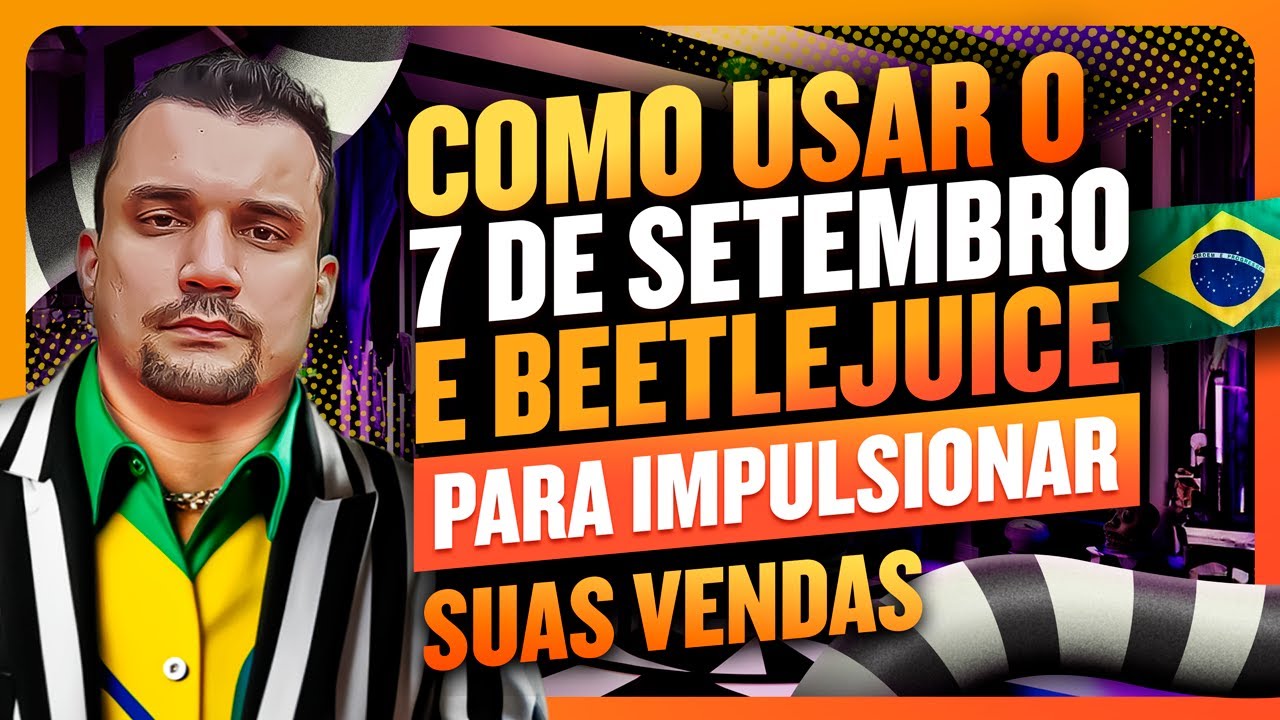Dicas do Caue: Como Usar o 7 de Setembro e Beetlejuice para Impulsionar Suas Vendas na Shopee!