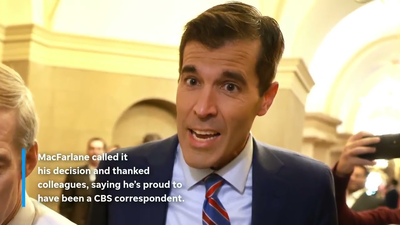 Scott MacFarlane leaving CBS amid shakeups post-merger