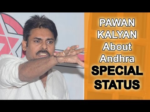 Pawan Kalyan Pressmeet About Andhra Special Status