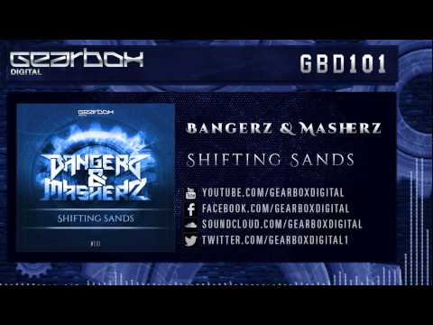Bangerz & Masherz  - Shifting Sands [GBD101]