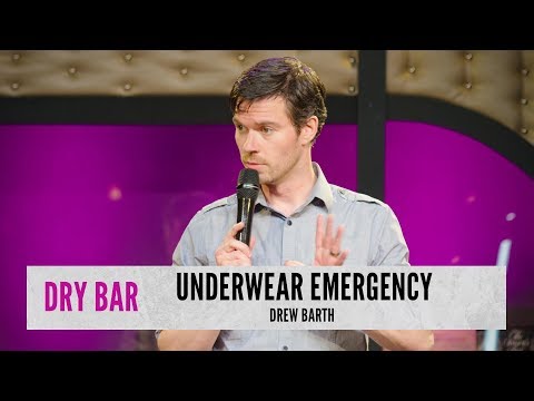 Underwear Emergency. Drew Barth