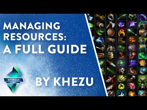Dota 2 Fundamental Guide - Understanding Resource Management