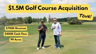 How an Electrician Bought a $1.5M Golf Course (99 Acres, $400K SDE)