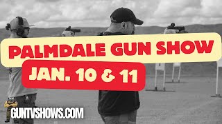 Palmdale California Gun Show by GunTv || January 2026