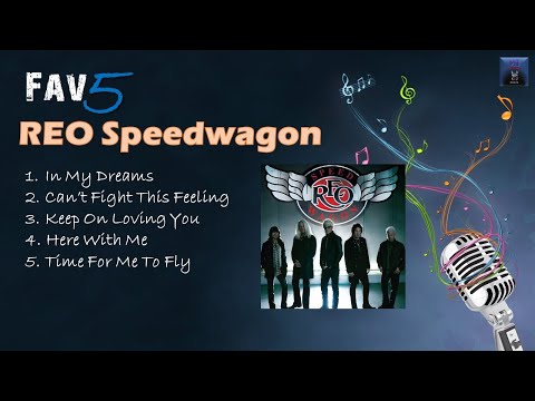 REO Speedwagon - Fav5 Hits