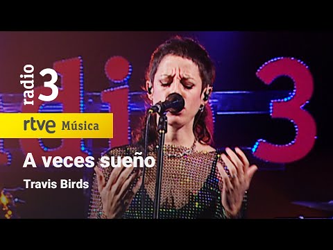 Travis Birds - “A veces sueño” | Conciertos de Radio 3 (2023)