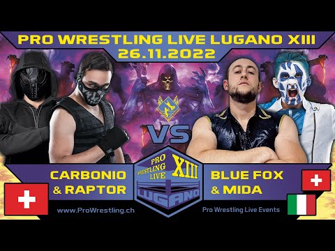 Mida & Blue Fox vs Raptor & Carbonio - Pro Wrestling Live Lugano XIII - 26.11.2022