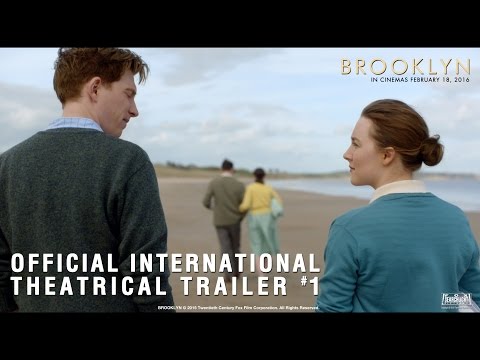Brooklyn [Official International Theatrical Trailer #1 in HD (1080p)]