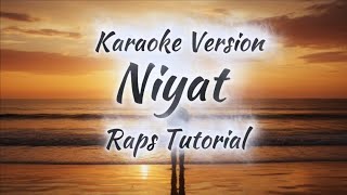 Download lagu Niyat (Karaoke Version) of Raps Tutorial  mp3