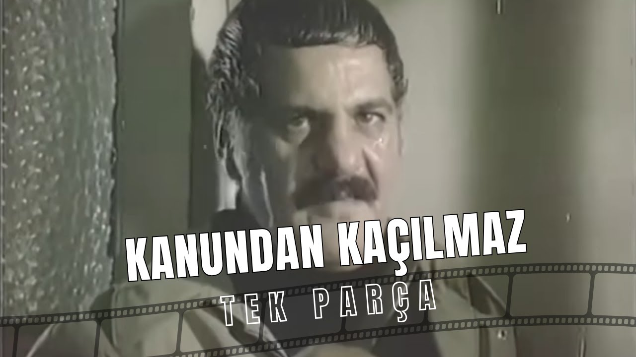 Kanundan Kaçılmaz | Eski Türk Filmi