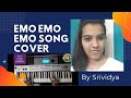 Emo Emo Emo Song Cover On Keyboard By Srividya