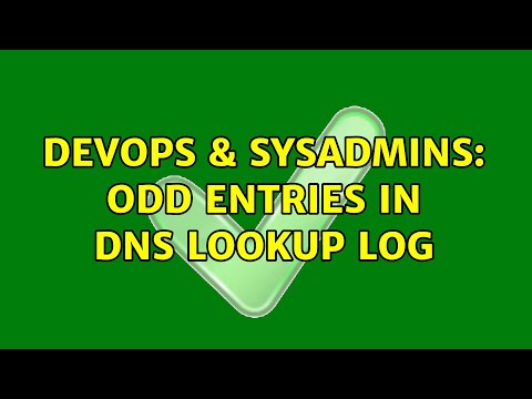 DevOps & SysAdmins: Odd entries in DNS lookup log