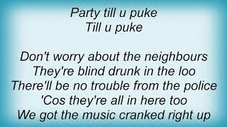Saxon - Party &#39;Till You Puke Lyrics