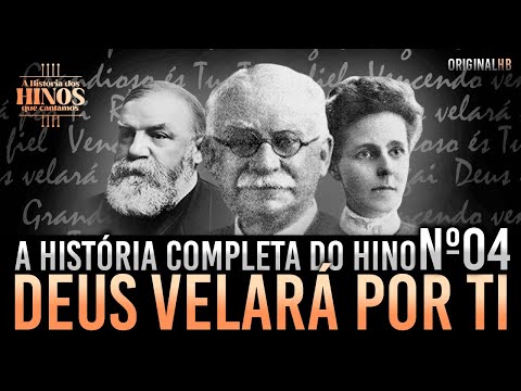 A História completa do hino Deus velará por ti | Documentário Original HB