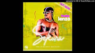 Sekura - Deejay Lenzo Sekura - Deejay Lenzo
