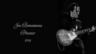 Joe Bonamassa - Prisoner (Live, 2024)  (Live At The Hollywood Bowl with Orchestra)