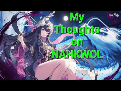 My Thoughts On Nahkwol
