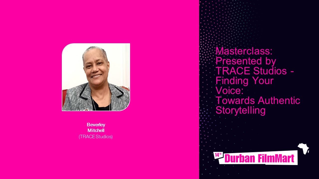 Masterclass: Presented by TRACE Studios - Finding Your Voice: Towards Authentic Storytelling