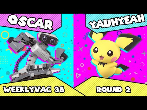WeeklyVac 38 - SSBU - Oscar (R.O.B) vs YaUhYeah (Pichu)