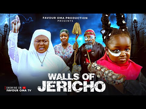 WALLS OF JERICHO 2 (New movie) FAVOUR OMA - EBUBE OBIO -  Latest Nigerian Movie 2025