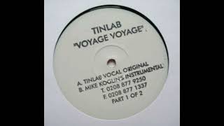 Tinlab - voyage voyage (Tinlab vocal original)