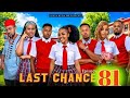 LAST CHANCE EPISODE 81