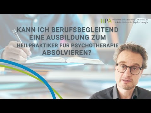 Kann ich berufsbegleitend eine Ausbildung zum Heilpraktiker für Psychotherapie absolvieren?