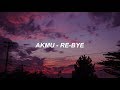 AKMU - 'RE-BYE' Easy Lyrics