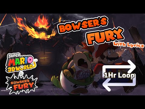 Bowser's Fury WITH LYRICS [ONE HOUR EXTENSION] - Super Mario 3D World + Bowser's Fury