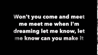 Meet Me in My Dreams Lyrics-After Romeo|Hannah Purdy