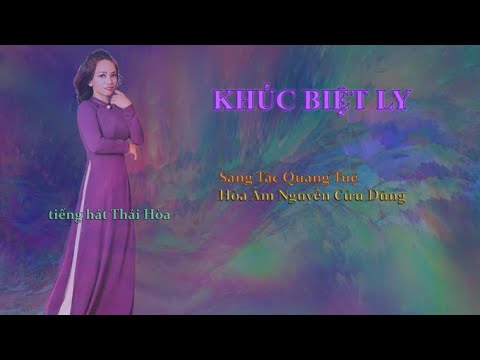 Khúc biệt ly - Thái Hòa