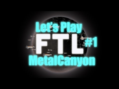 Let's play Faster Than Light (part 1)