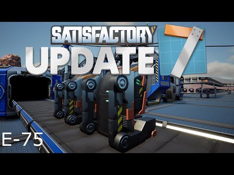 Satisfactory Update 7 E-75, Assembly Director Systems for Project 12 of 4