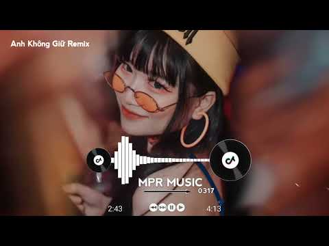 Anh Không Giữ ( DJ Micky ) Remix - Ryo X Uyên Lùn | Nhạc Việt Remix Cực Hay Hot 2023