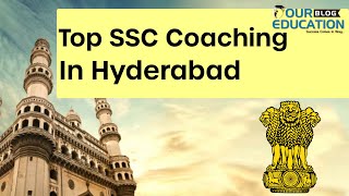 BEST SSC COACHING INSTITUTES IN HYDERABAD|Top SSC Coaching in Hyderabad|Best SSC Coaching