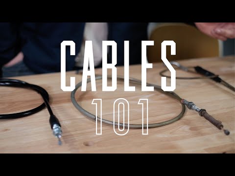 Cables 101