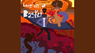 Love in a Basket Music Video