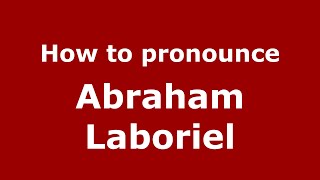 How to pronounce Abraham Laboriel