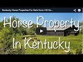 Kentucky Horse Property For Sale Horse Farm