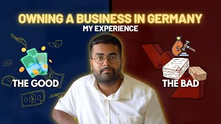 My Experience as a Migrant Business Owner in Germany: The Good and the Ugly