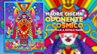 A fondo con "Madre Chicha"